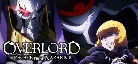 不死者之王：逃离纳萨力克/OVERLORD -ESCAPE FROM NAZARICK-决战次世代