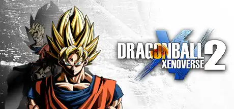 龙珠：超宇宙2/DRAGON BALL XENOVERSE 2-决战次世代