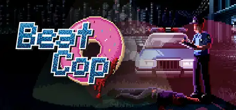 巡警/Beat Cop-决战次世代