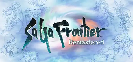 浪漫沙加开拓者：重制版/SaGa Frontier Remastered-决战次世代