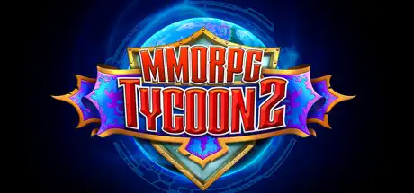 MMORPG大亨2/MMORPG Tycoon 2-决战次世代