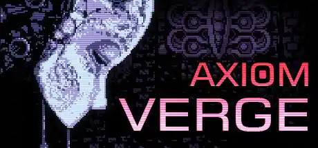 公理边缘/Axiom Verge-决战次世代