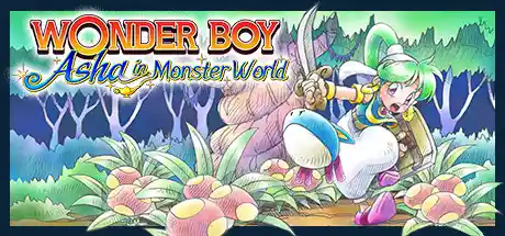 神奇小子・爱莎在怪物世界/Wonder Boy Asha in Monster World-决战次世代