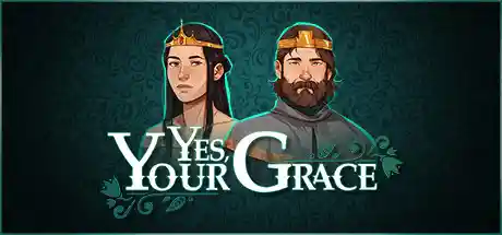 遵命，陛下/Yes, Your Grace-决战次世代