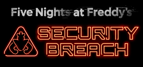 玩具熊的五夜后宫：安全漏洞/Five Nights at Freddy’s: Security Breach-决战次世代