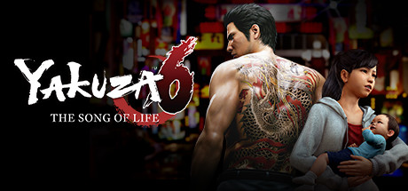 如龙6：生命诗篇/Yakuza 6: The Song of Life-决战次世代