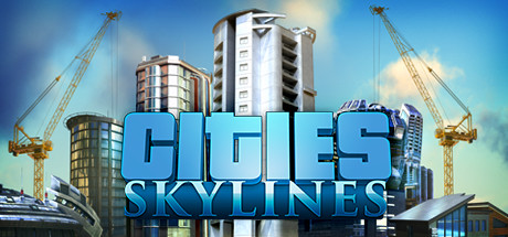 城市：天际线/Cities: Skylines-决战次世代