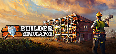 盖房模拟器/Builder Simulator-决战次世代