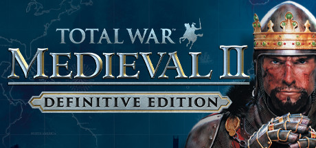 中世纪2：全面战争/Total War: MEDIEVAL II（全DLCs）（含4大MOD）-决战次世代