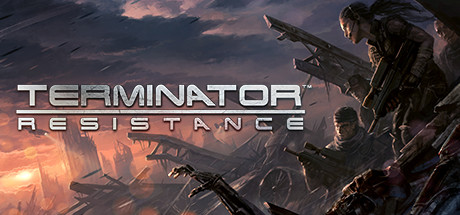 终结者：抵抗/反抗军/Terminator: Resistance-决战次世代