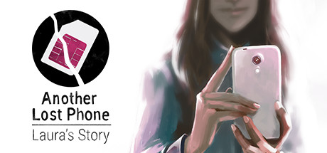 手机疑云之劳拉物语/Another Lost Phone: Laura’s Story-决战次世代