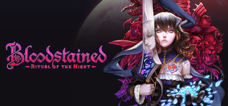 赤痕：夜之仪式/Bloodstained: Ritual of the Night-决战次世代