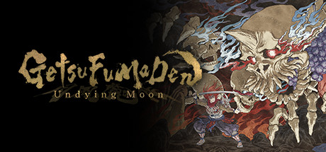 月风魔传：不死之月/GetsuFumaDen: Undying Moon-决战次世代