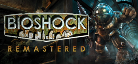 生化奇兵：重制版/BioShock Remastered-决战次世代