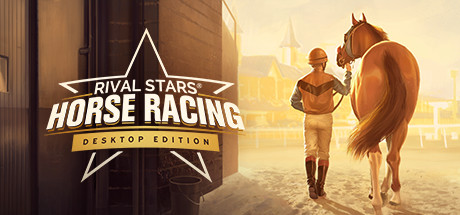 家族传奇：马匹养成竞技/Rival Stars Horse Racing: Desktop Edition-决战次世代