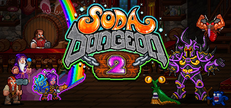 苏打地牢2/Soda Dungeon 2-决战次世代